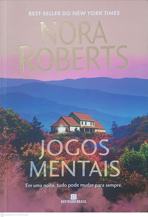 Livro Jogos Mentais: em Uma Noite, Tudo Pode Mudar para Sempre Autor Roberts, Nora (2025) [usado]