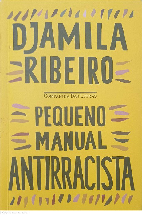 Livro Pequeno Manual Antirracista Autor Ribeiro, Djamila (2019) [usado]