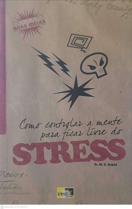 Livro Como Controlar a Mente para Ficar Livre do Stress Autor Gupta, Er. M. K. (2008) [usado]