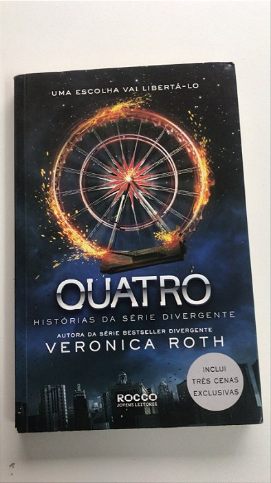 Livro Quatro: Histórias da Série Divergente Autor Roth, Veronica (2014) [usado]