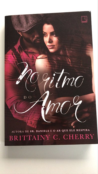 Livro no Ritmo do Amor Autor Cherry, Brittainy C. (2018) [seminovo]