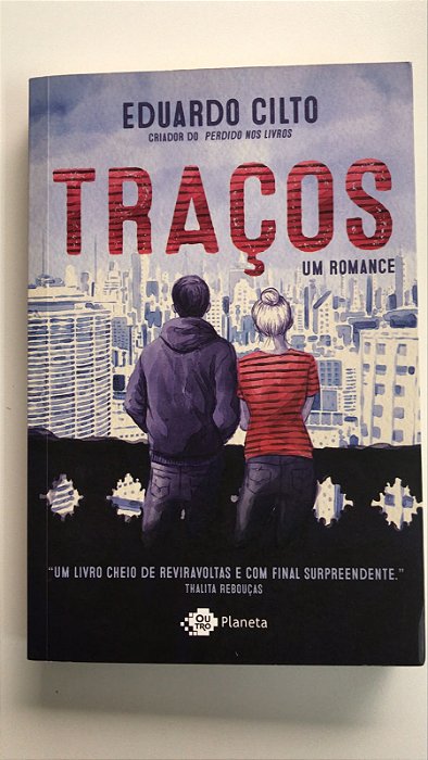 Livro Traços Autor Cilto, Eduardo (2016) [seminovo]