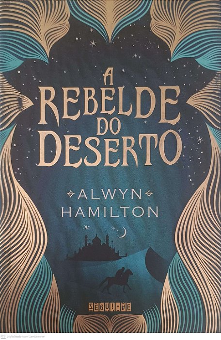 Livro a Rebelde do Deserto Autor Hamilton, Alwyn (2016) [usado]