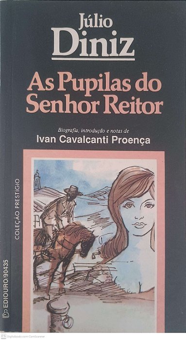 Livro Pupilas do Senhor Reitor Autor Diniz, Júlio (1997) [usado]
