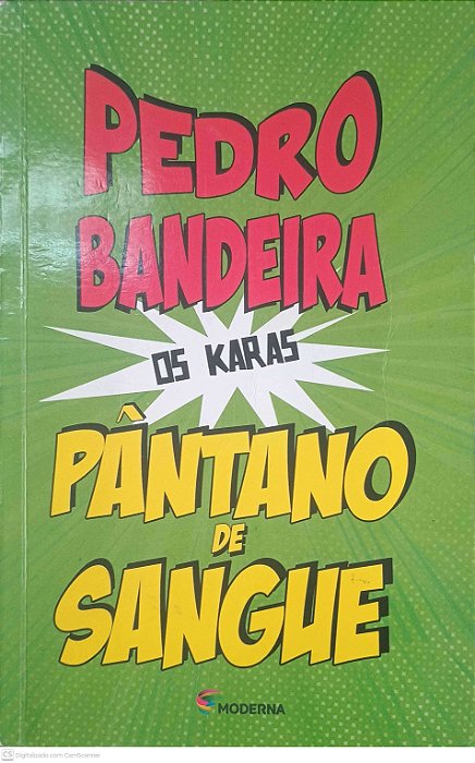 Livro Pantano de Sangue Autor Bandeira, Pedro (2015) [usado]