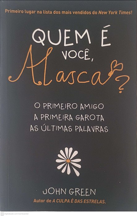 Livro Quem e Voce Alasca? Autor Green, John (2010) [usado]