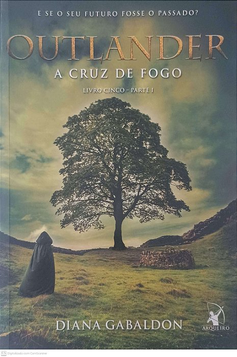 Livro a Cruz de Fogo Autor Gabaldon, Diana (2017) [usado]