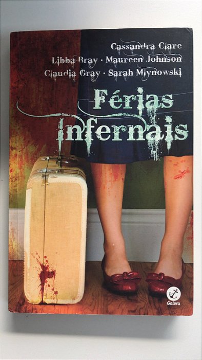 Livro Férias Infernais Autor Vários (2015) [usado]