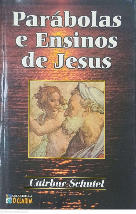 Livro Parabolas e Ensinos de Jesus Autor Schutel, Cairbar (2001) [usado]
