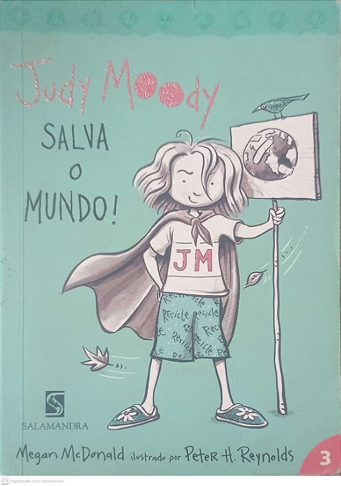 Livro Judy Moody, Salva o Mundo! 03 Autor Mcdonald, Megan (2005) [usado]