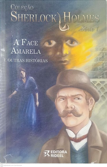 Livro Coleção Sherlock Holmes: a Face Amarela e Outras Histórias Autor Doyle, Sir Arthur Conan (2002) [usado]