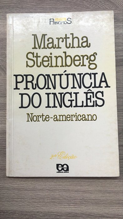 Livro Pronúncia do Inglês : Norte-americano Autor Steinberg, Martha (1986) [usado]