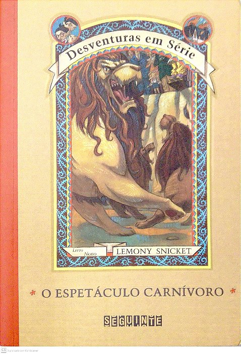 Livro o Espetáculo Carnívoro [desventuras em Série; 9] Autor Snicket, Lemony (2016) [seminovo]