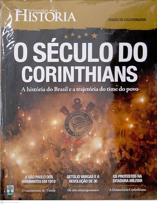 Revista Aventuras na História - o Século do Corinthians Autor (2010) [usado]