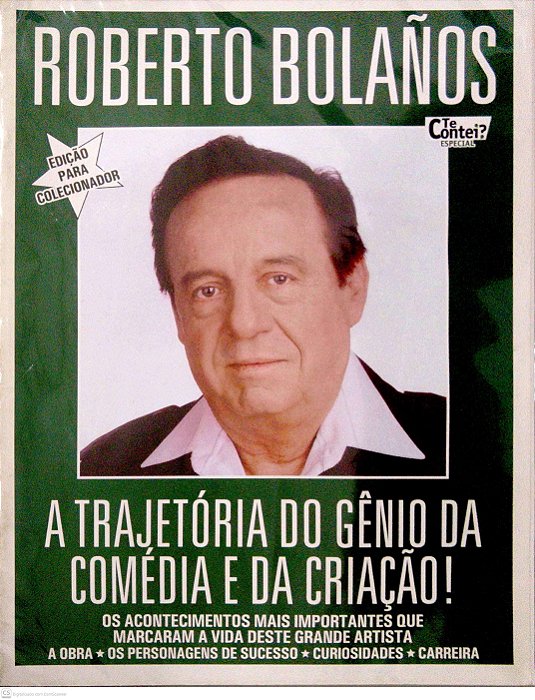 Revista Te Contei? Especial - Roberto Bolaños Autor (2014) [usado]