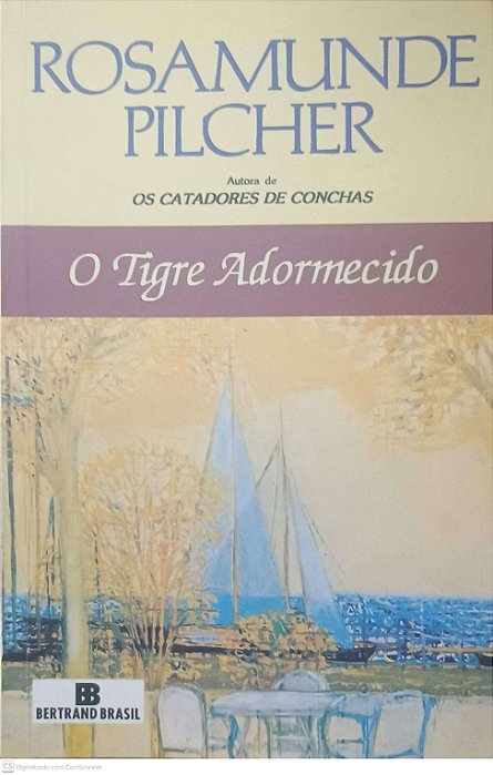 Livro o Tigre Adormecido Autor Pilcher, Rosamunde (1996) [usado]
