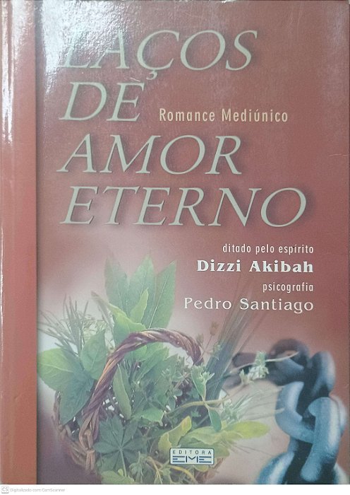 Livro Laços de Amor Eterno Autor Santiago, Pedro (2004) [usado]