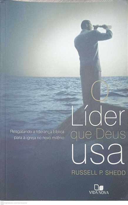 Livro o Lider que Deu Usa Autor Shedd, Russell P. (2000) [usado]