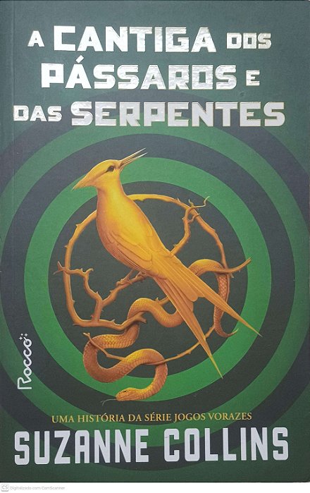 Livro a Cantiga dos Passaros e das Serpentes Autor Collins, Suzanne (2020) [usado]