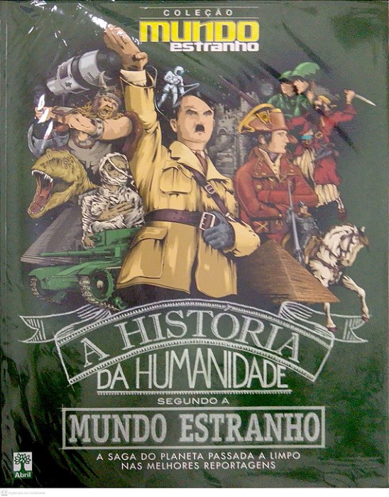 Revista Coleção Mundo Estranho - a História da Humanidade Segundo a Mundo Estranho Autor (2013) [usado]