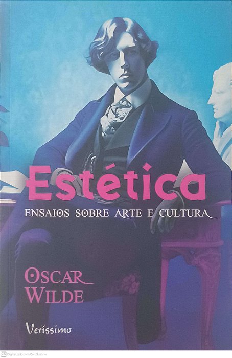 Livro Estética Ensaios sobre Arte e Cultural Autor Wilde, Oscar (2024) [usado]