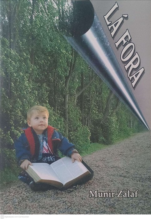 Livro Lá Fora Autor Zalaf, Munir (2007) [usado]
