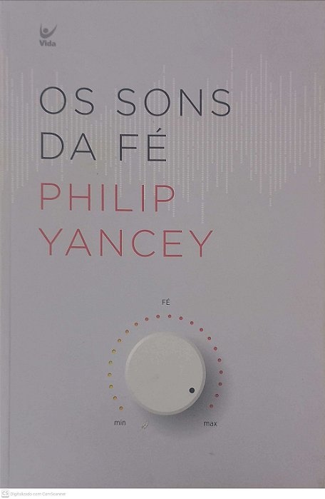 Livro os Sons da Fá Autor Yancey, Philip (2015) [usado]