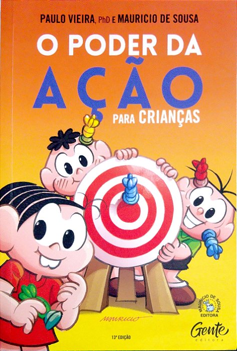 Livro o Poder da Ação para Crianças Autor Sousa, Mauricio de (2018) [usado]