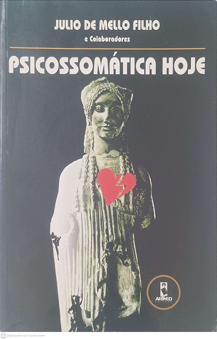 Livro Psicossomática Hoje Autor Filho, Julio de Mello (1992) [usado]