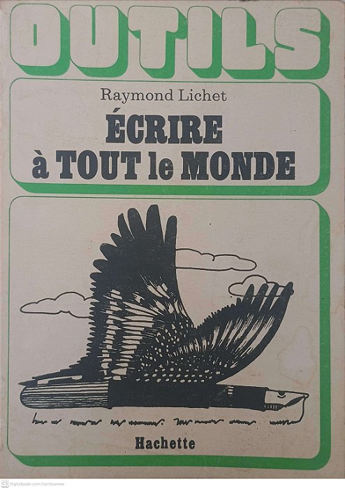 Livro Écrime À Tout Le Monde Autor Lichet, Raymond (1979) [usado]