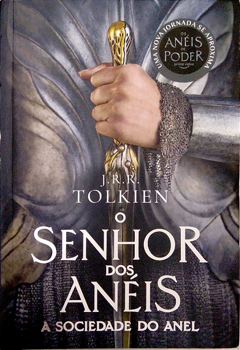 Livro a Sociedade do Anel [o Senhor dos Anéis; 1] Autor Tolkien, J. R. R. (2022) [usado]