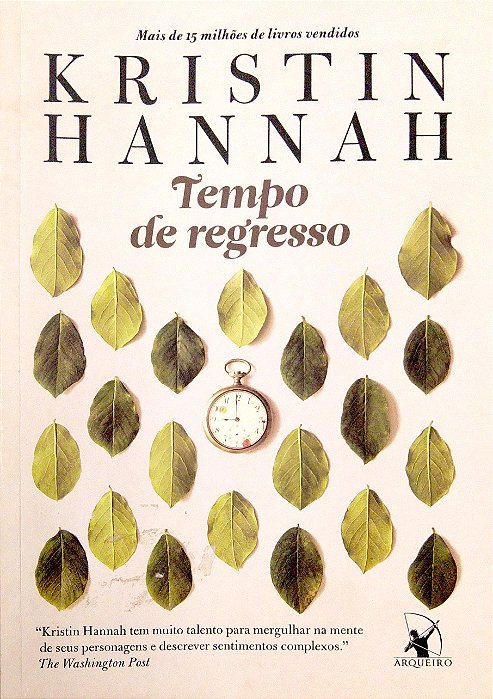 Livro Tempo de Regresso Autor Hannah, Kristin (2019) [seminovo]