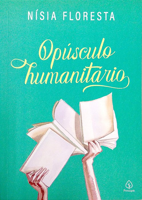 Livro Opúsculo Humanitário Autor Floresta, Nísia (2025) [seminovo]