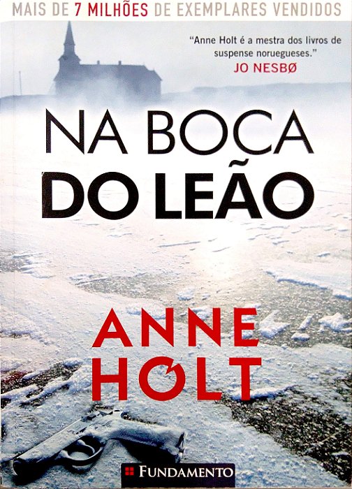 Livro na Boca do Leão Autor Holt, Anne (2019) [usado]