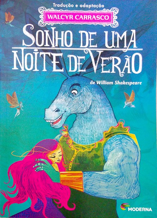 Livro Sonho de Uma Noite de Verão (adaptação de Walcyr Carrasco) Autor Shakespeare, William (2020) [seminovo]
