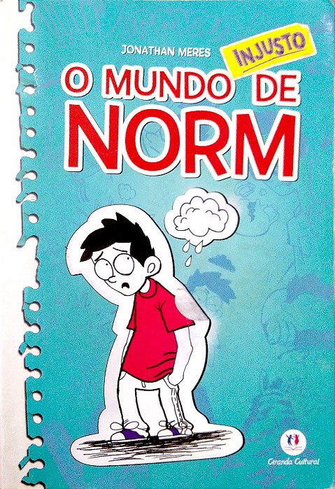 Livro o Mundo Injusto de Norm [o Mundo de Norm; 1] Autor Meres, Jonathan (2013) [usado]
