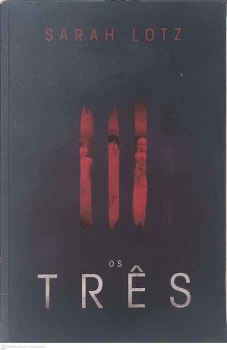Livro os Três Autor Lotz, Sarah (2014) [usado]