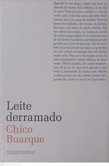 Livro Leite Derramado Autor Buarque, Chico (2009) [usado]