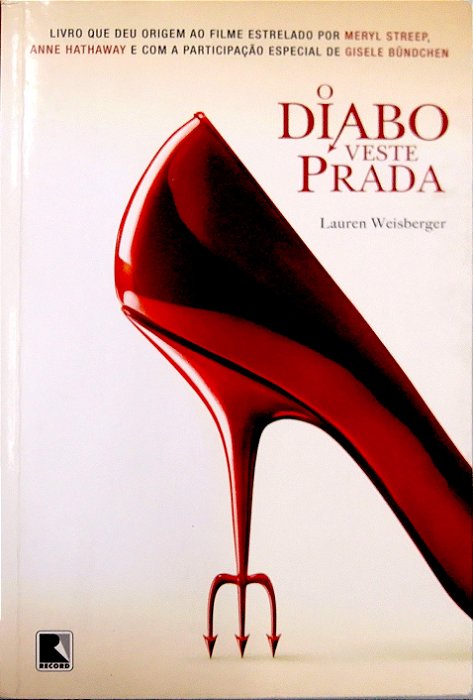 Livro o Diabo Veste Prada Autor Weisberger, Lauren (2006) [usado]