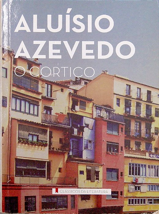 Livro o Cortiço Autor Azevedo, Aluísio (2010) [usado]