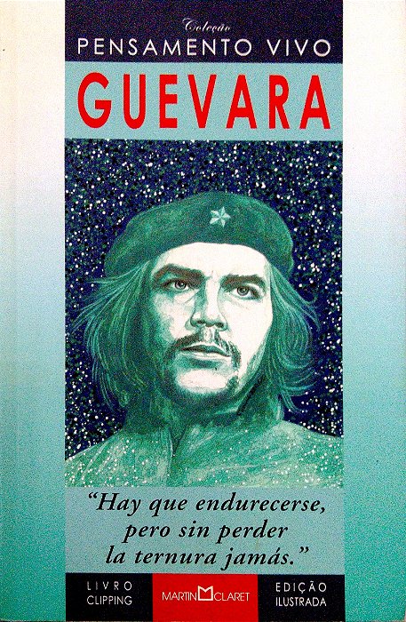 Livro Guevara [pensamento Vivo; 2] Autor Desconhecido (2005) [usado]