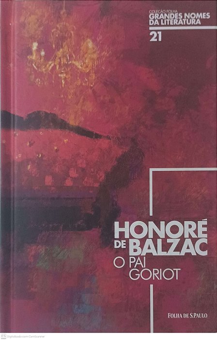 Livro o Pai Goriot Autor Balzac, Honoré de (2016) [usado]