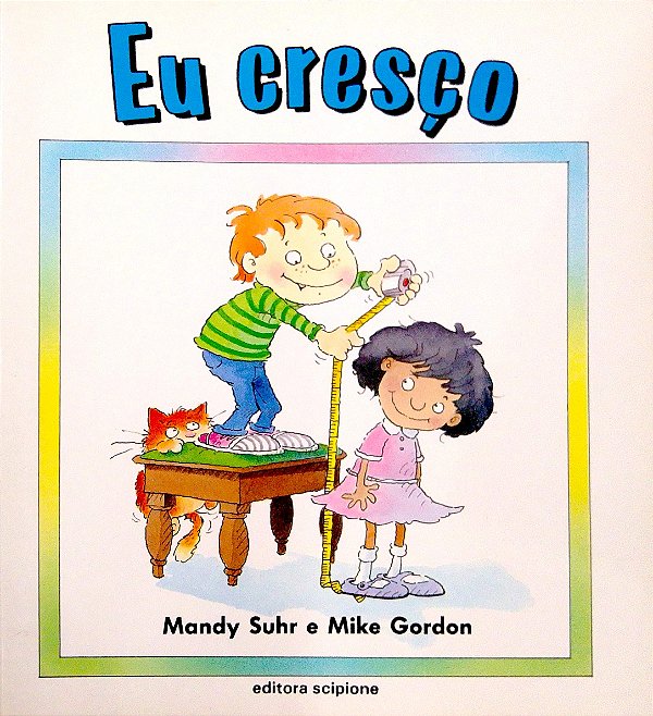 Livro Eu Cresço [col. Eu Vivo!] Autor Surh, Mandy (2003) [usado]