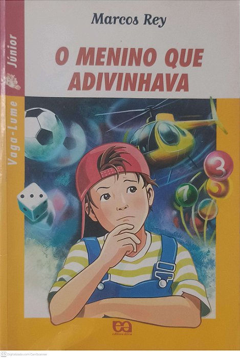Livro o Menino que Advinhava Autor Rey, Marcos (2001) [usado]