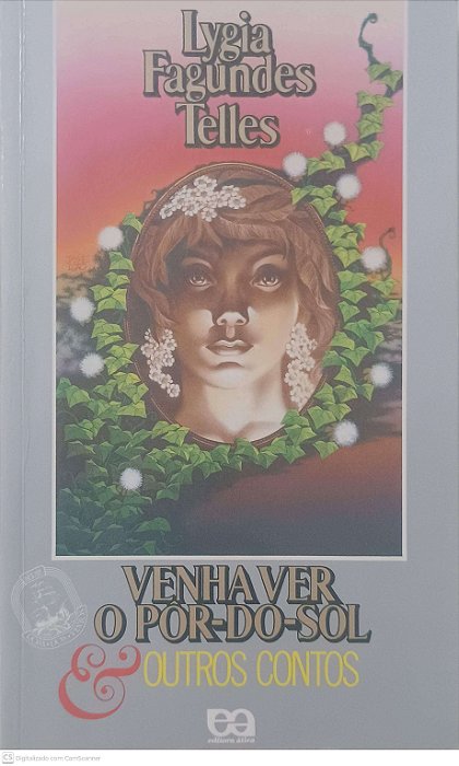 Livro Venha Ver o Por-do-sol e Outros Contos Autor Telles, Lygia Fagundes (1999) [usado]