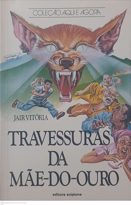 Livro Travessuras da Mãe-do-ouro Autor Vitória, Jair [usado]