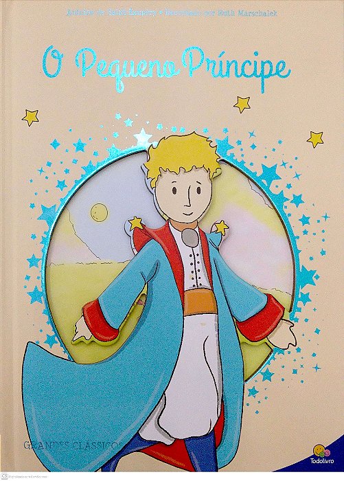 Livro o Pequeno Príncipe [col. Grandes Clássicos] Autor Saint-exupéry, Antonie de (2023) [seminovo]