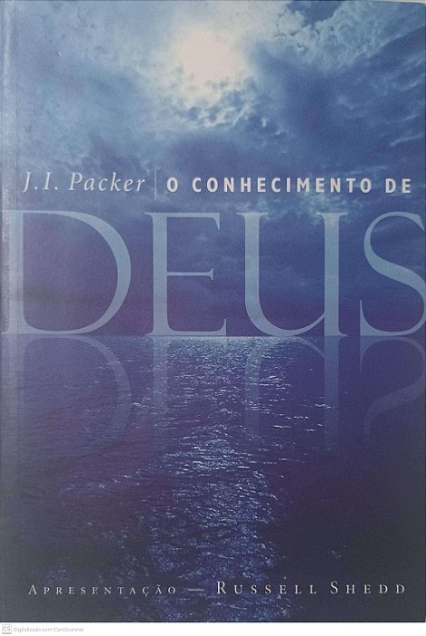 Livro o Conhecimento de Deus Autor Packer, J. I. (1996) [usado]