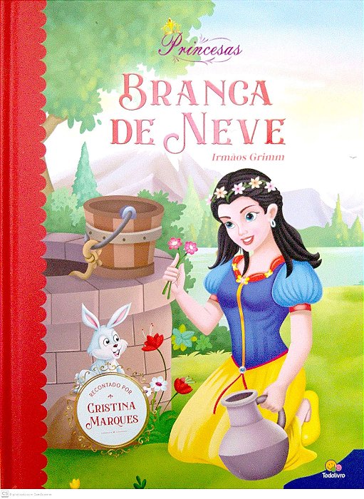 Livro Branca de Neve [os Mais Belos Contos de Princesas; 4] Autor Irmãos Grimm (2022) [seminovo]