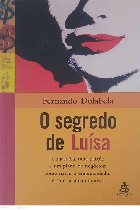 Livro o Segredo de Luísa Autor Dolabela, Fernando (2008) [usado]